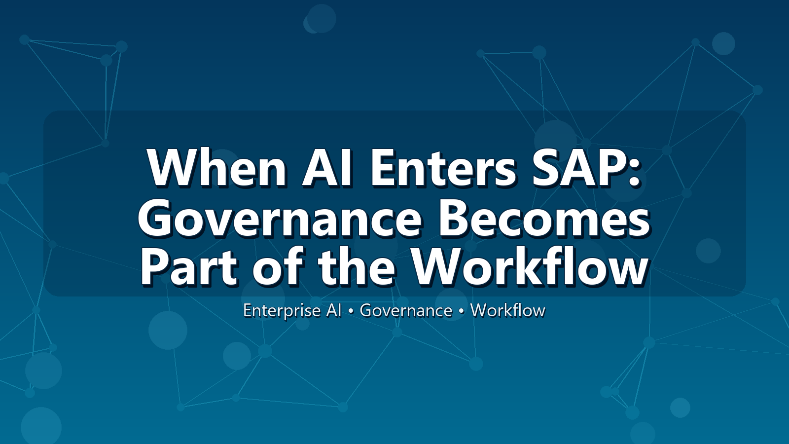 A bright enterprise workflow title card for AI governance becoming part of SAP workflow